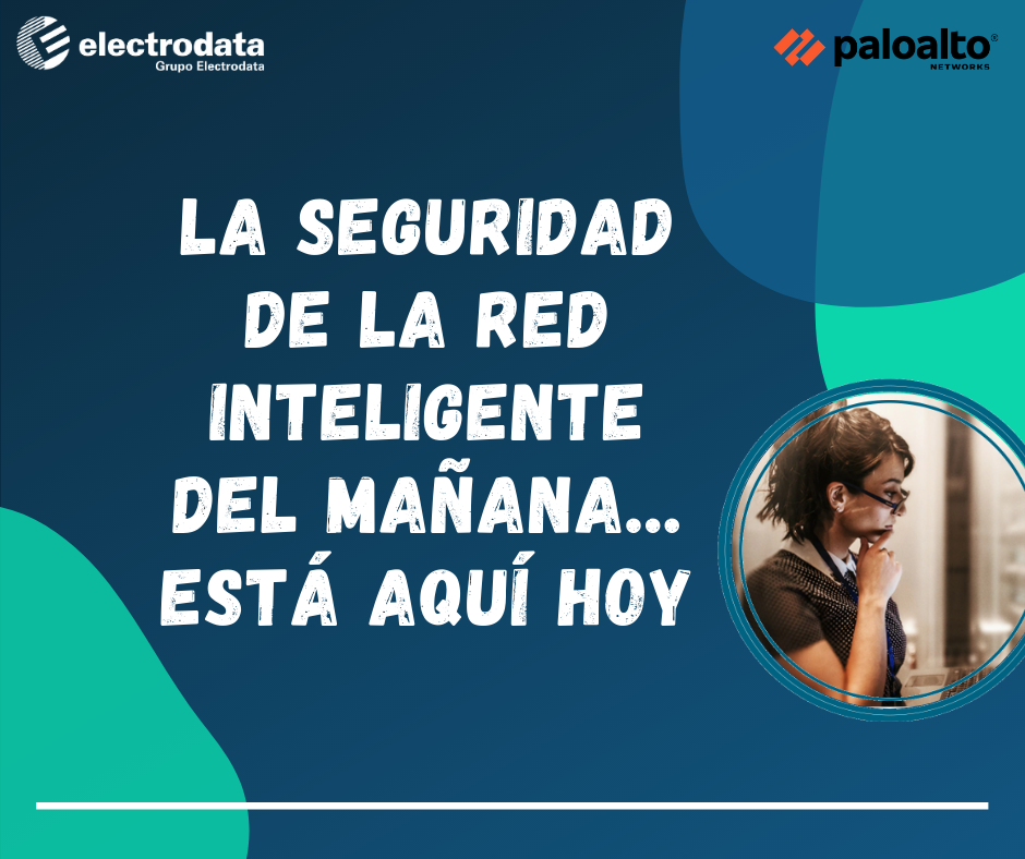 Seguridad Del Futuro Con Palo Alto